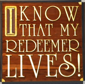 Know The Redeemer Lives